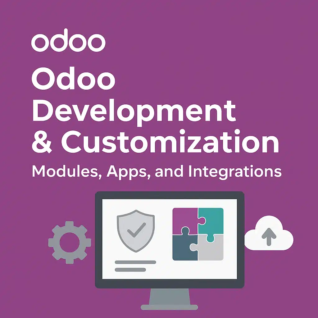 Odoo Development & Customization for Apps & Modules