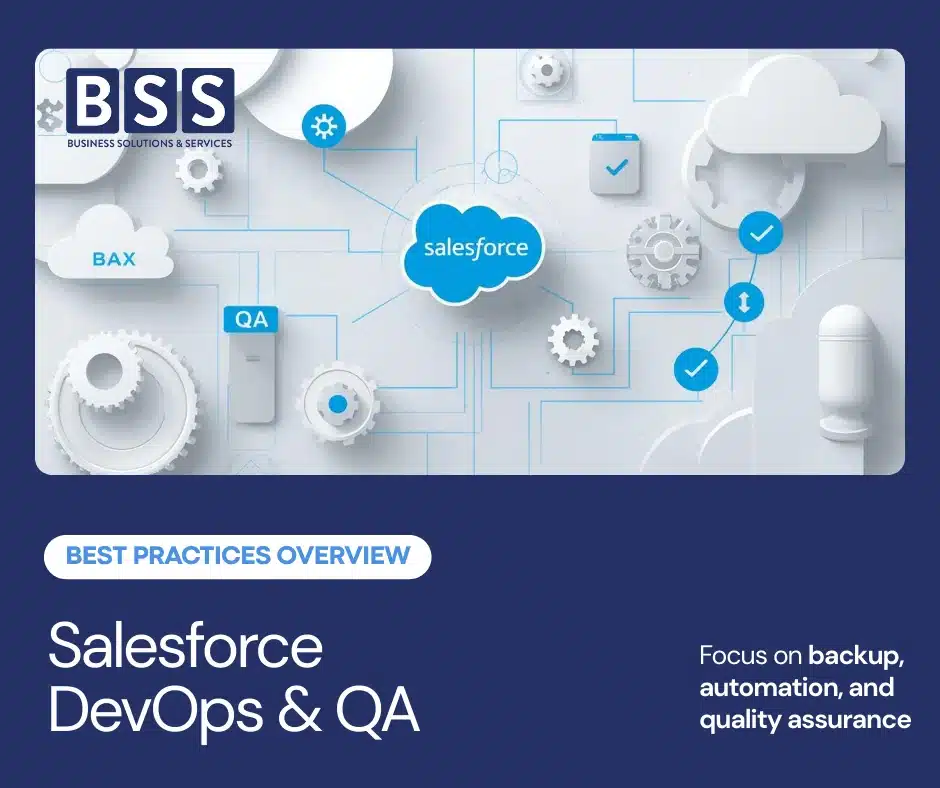Salesforce DevOps & QA: Smart Automation, Backup & Platform Resilience