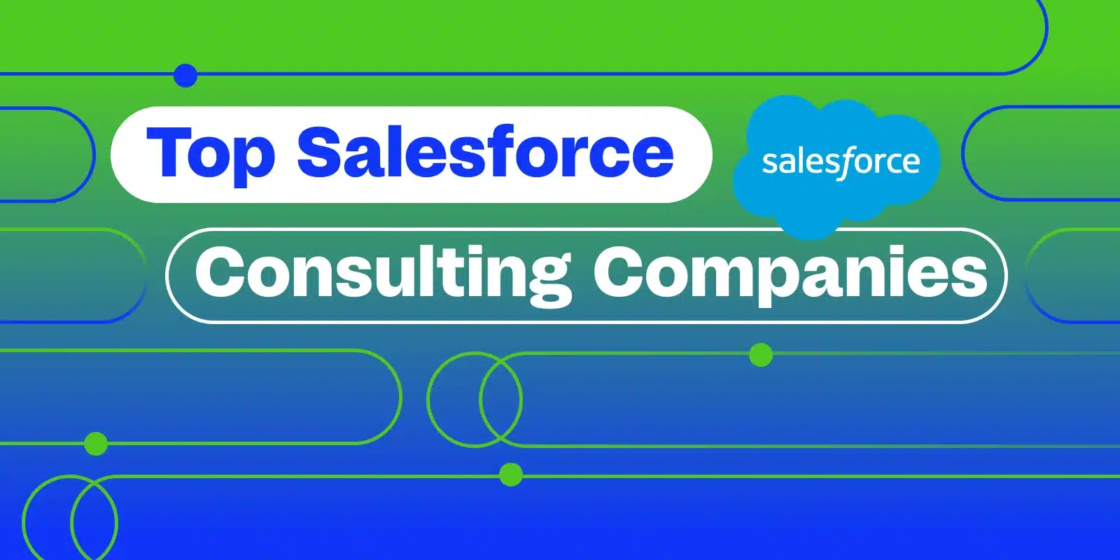 Top Salesforce Consulting Companies in the USA (2025): The Best Salesforce Partners